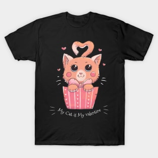 My Cat Is My Valentine T-Shirt